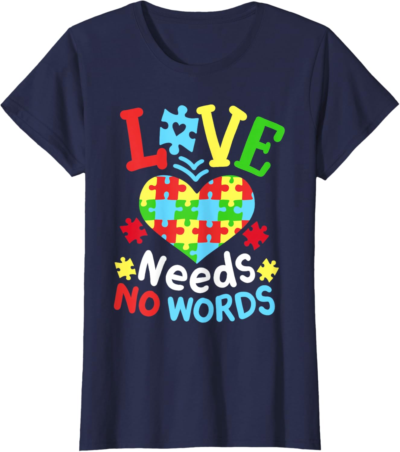 Autism Awareness Love Needs No Words