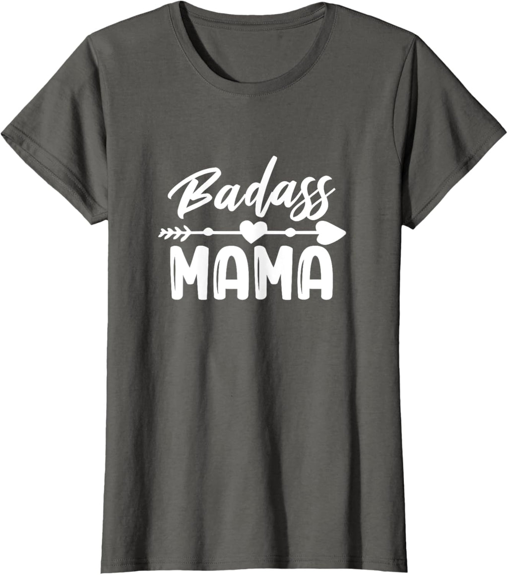 Badass Mama Mom Mother Mother's Day