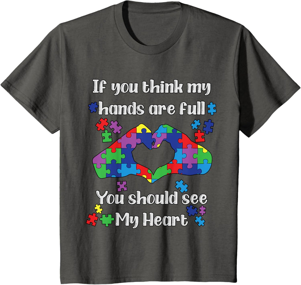 You Should See My Heart Mom Autistic Kids Autism Awareness