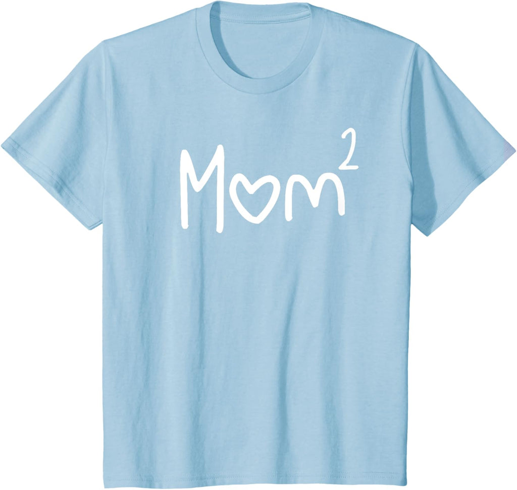 Mom Of Two Kid Mother Day Shirt Mom 2 Squared Mommy Shirt