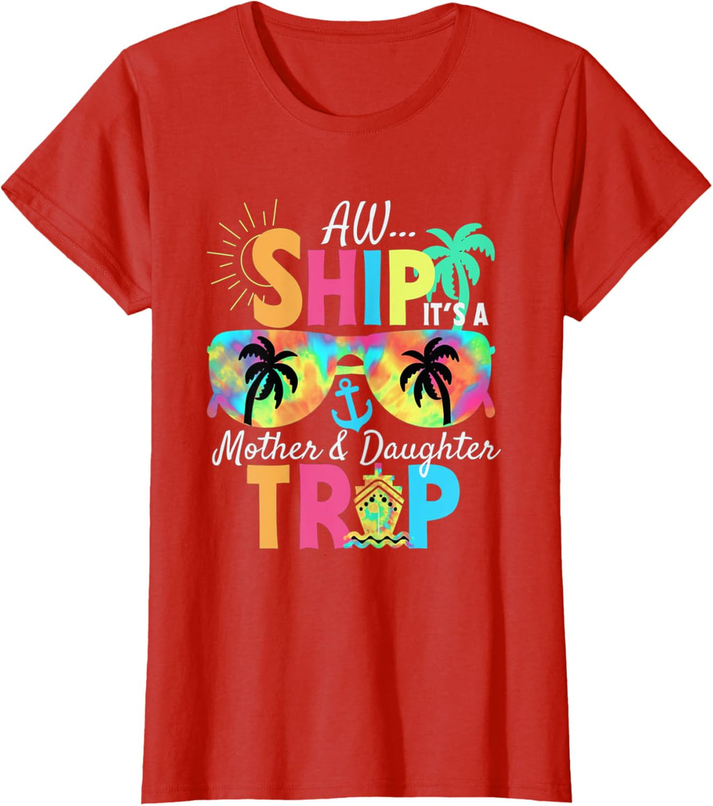 Mother Daughter Cruise Mom Daughter Vacation Mother's Day Mother Shirt