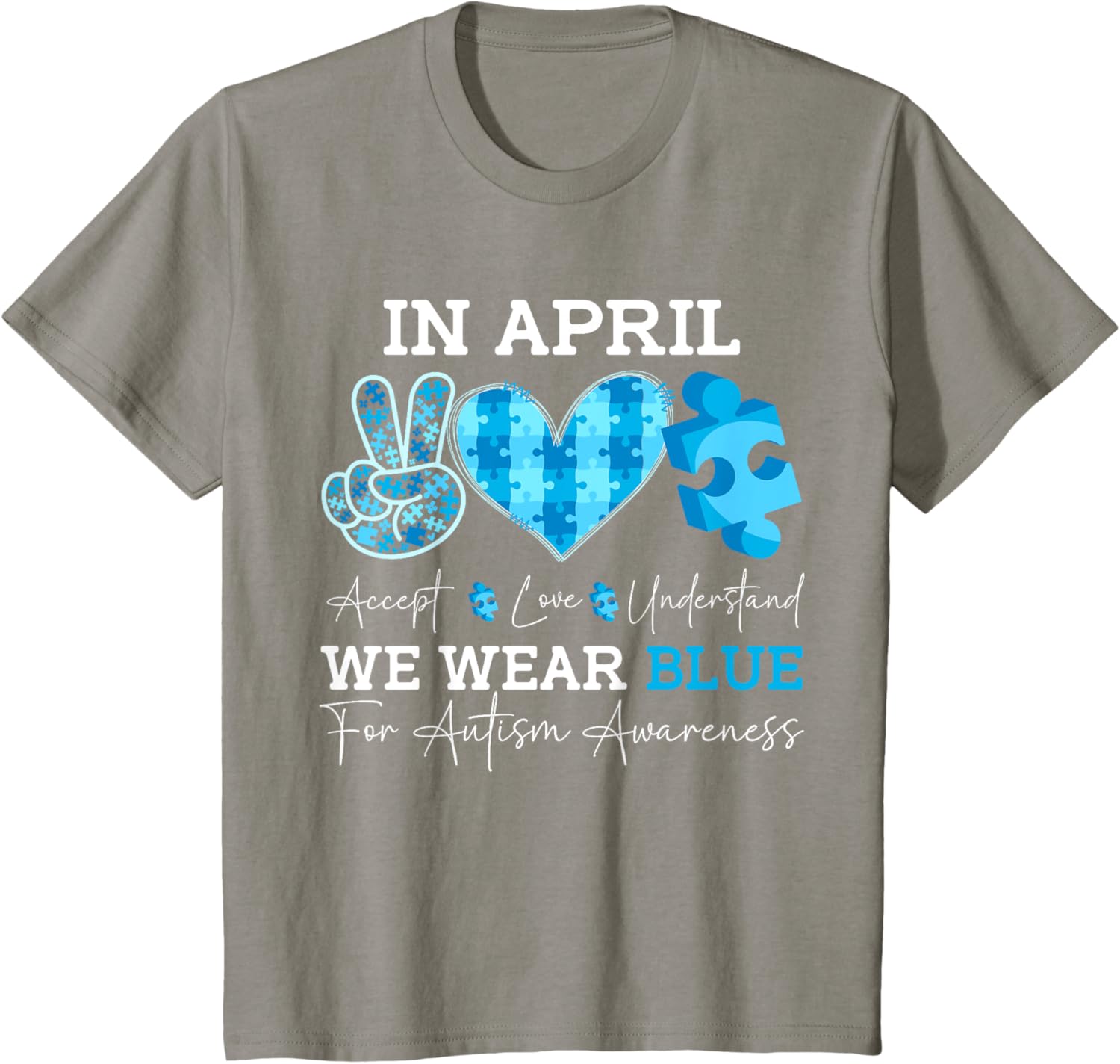 In April We Wear Blue Autism Awareness Men Women Kids Autism