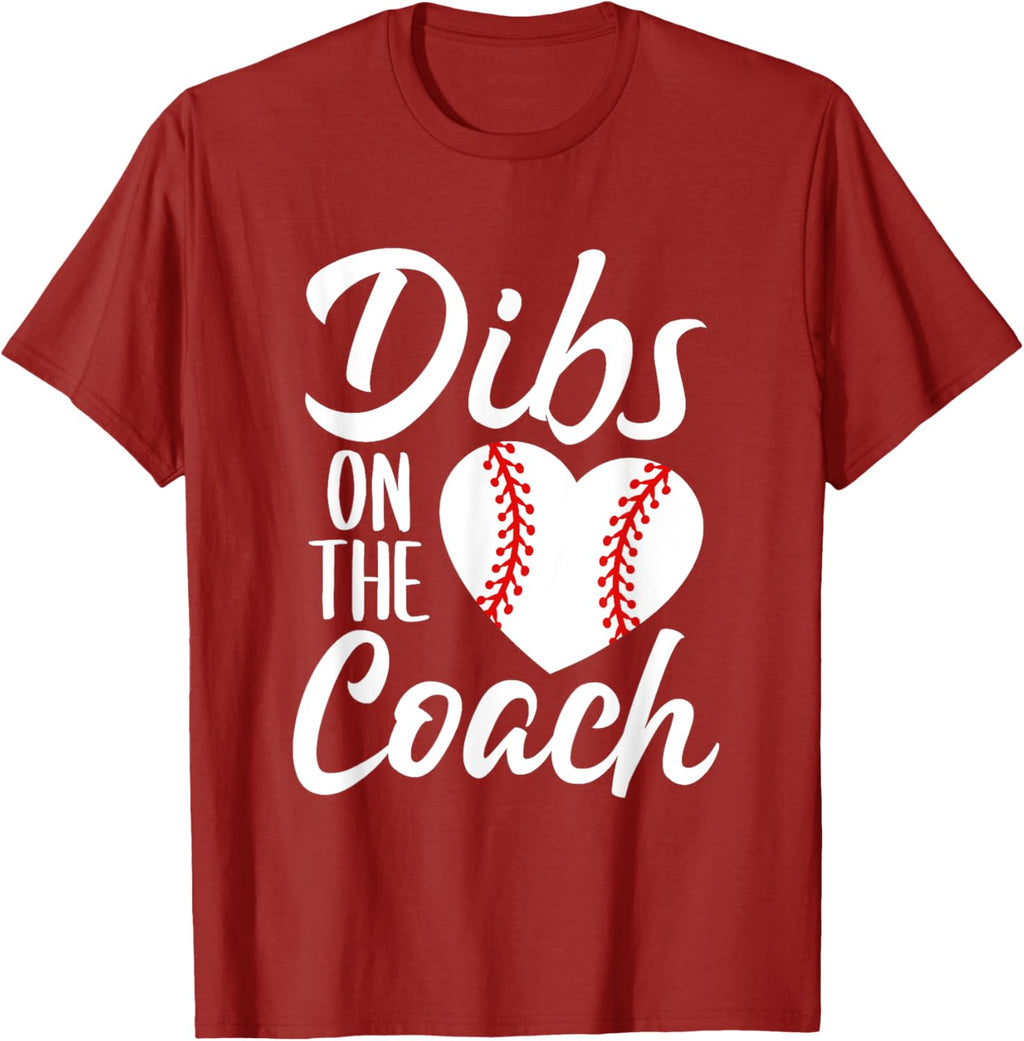 Dibs On The Coach Funny Baseball Heart Cute Mother's Day