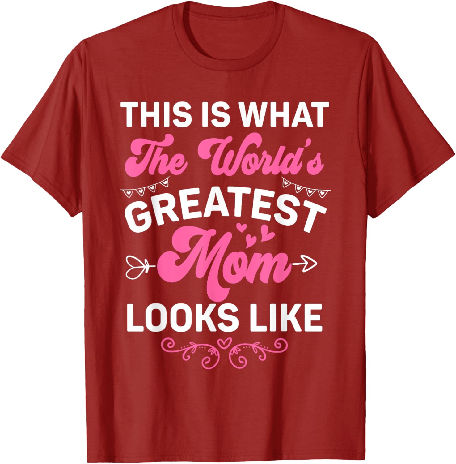 This Is What World's Greatest Mom Looks Like Mother's Day