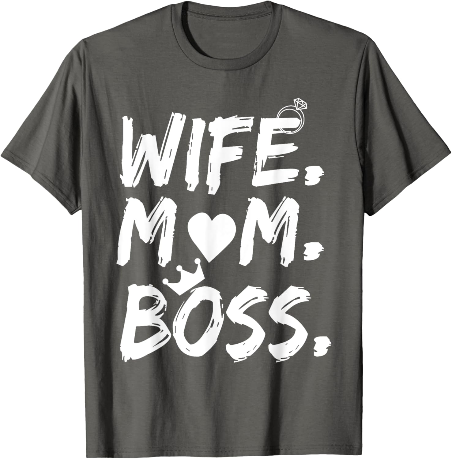 T-shirt for Wife Mom Boss Funny Mother's Day Mother Shirt