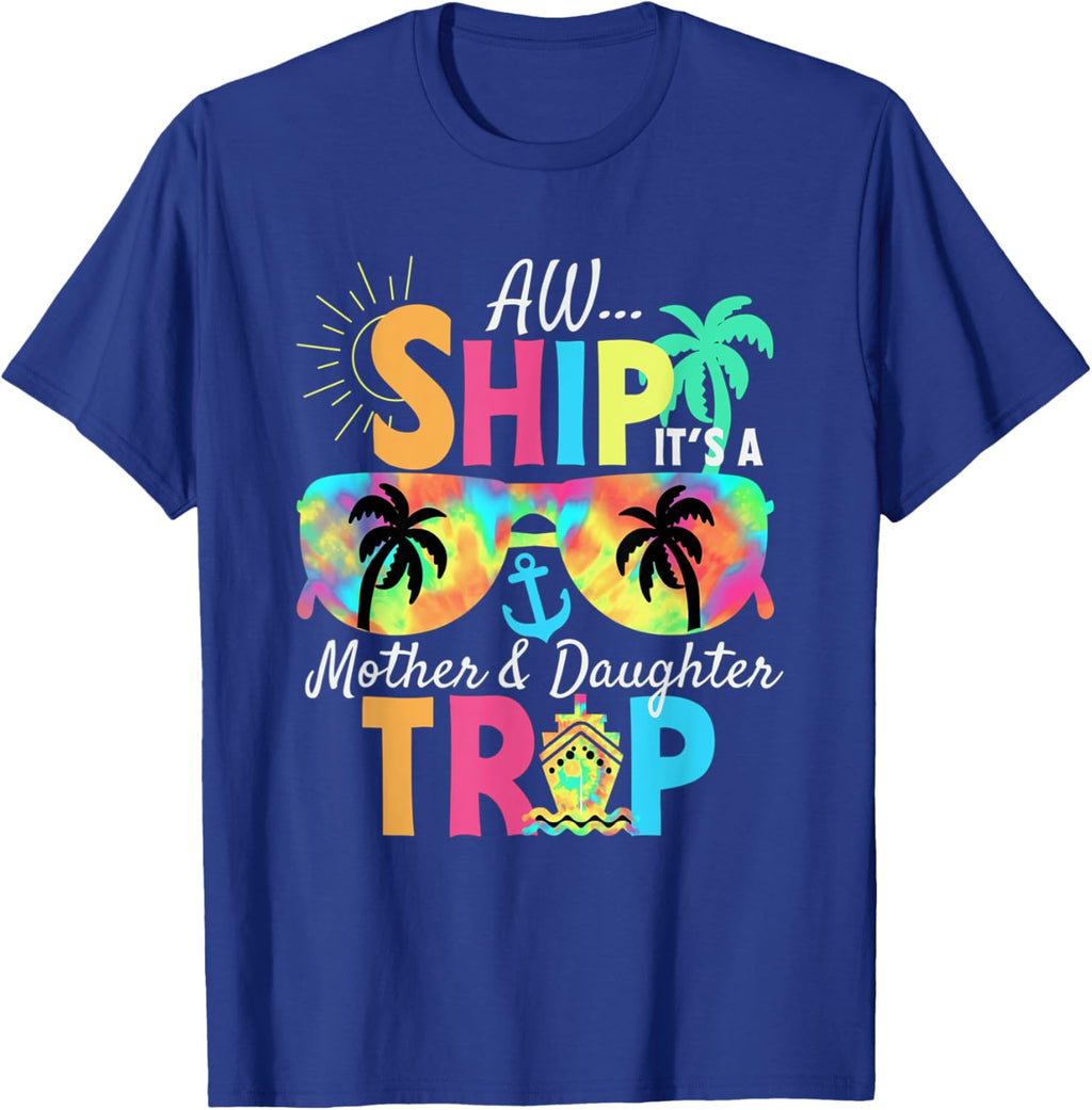 Mother Daughter Cruise Mom Daughter Vacation Mother's Day Mother Shirt