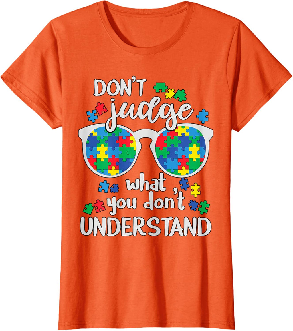 Don't Judge Understand Love Autistic Kids Autism Awareness