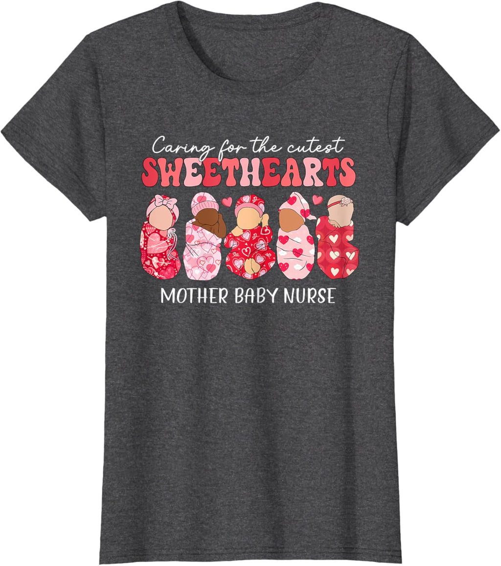 Caring For Cutest Sweethearts Mother Baby Nurse Valentine's