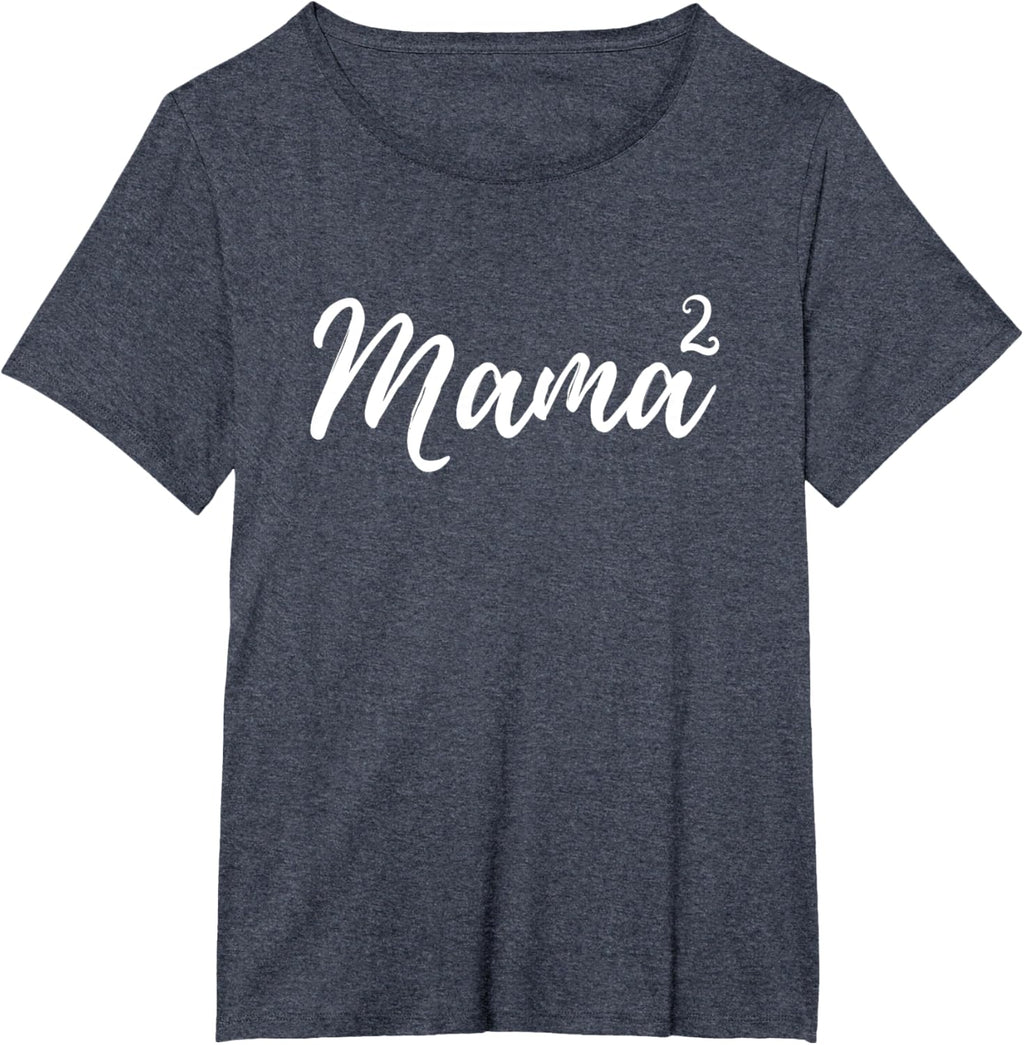 Mama Squared Mother of Two Mom of Twins Mother's Day Mommy
