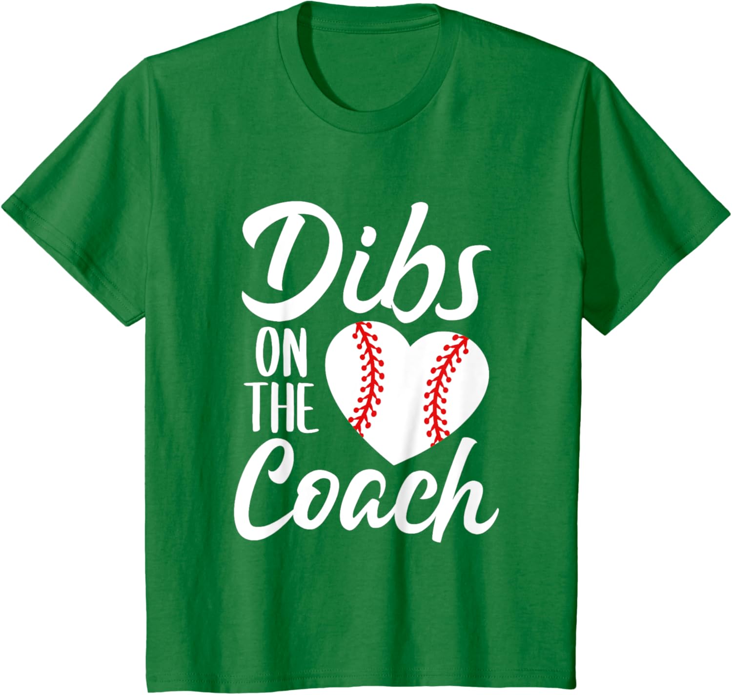 Dibs On The Coach Funny Baseball Heart Cute Mother's Day