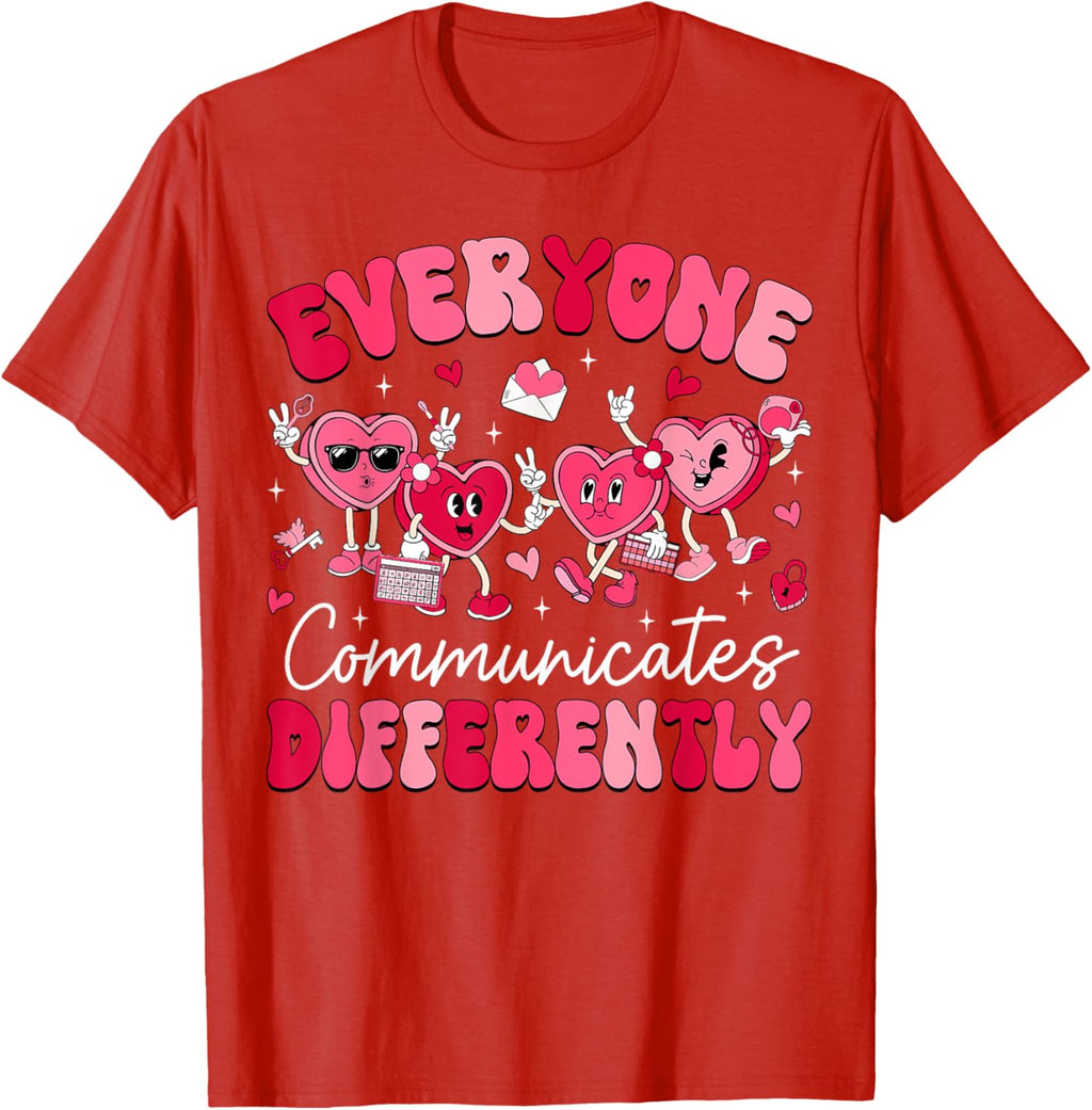 Everyone Communicates Differently Autism Valentines Day