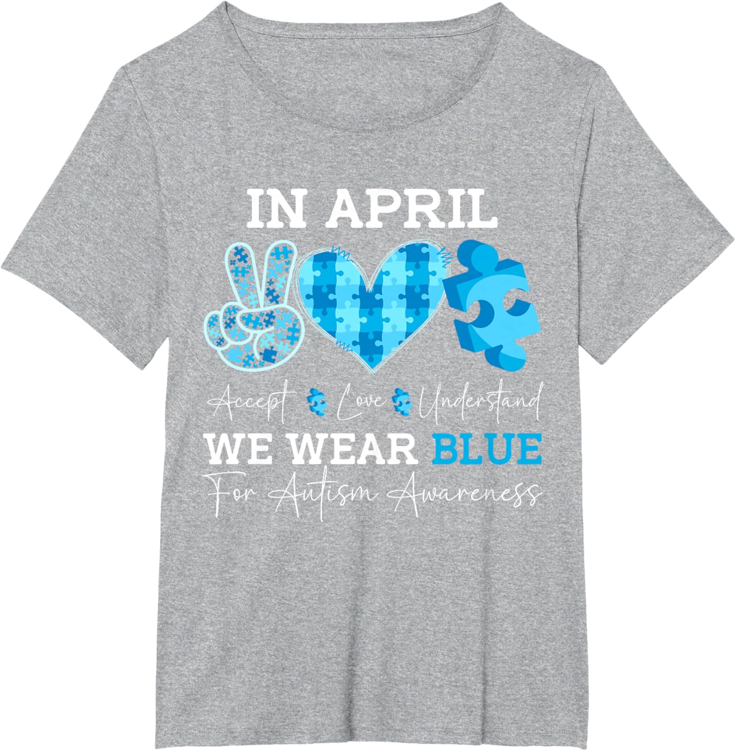 In April We Wear Blue Autism Awareness Men Women Kids Autism
